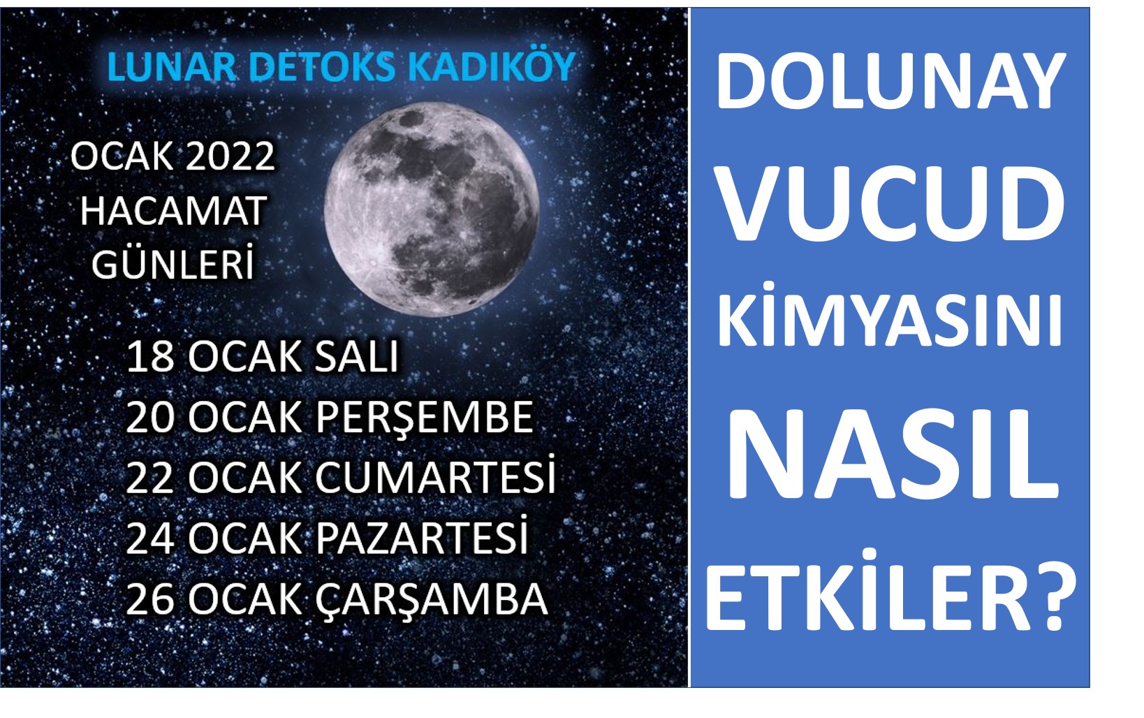 LUNAR DETOKS NEDİR?   2022 Ocak Ayı Detoks Günleri